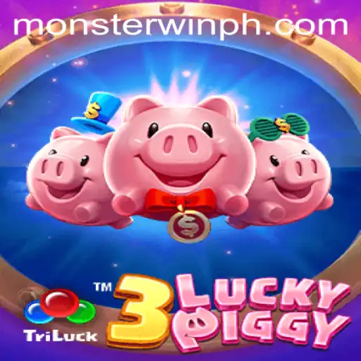 Explore the Exciting World of 3LUCKYPIGGY and Discover the Monsterwin Feature