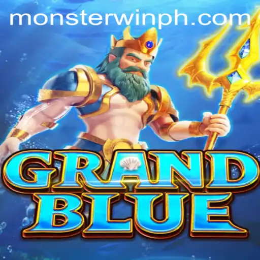GRANDBLUE: An Epic Adventure with Monsterwin