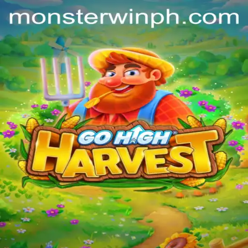 Exploring the Exciting World of GoHighHarvest: Unleash Monsterwin!