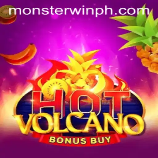 HotVolcanoBonusBuy: An Explosive Gaming Experience With Monsterwin