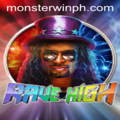 RaveHigh: The Thrilling New Reimagining in Gaming with Monsterwin
